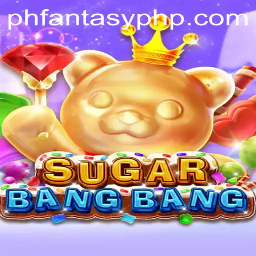 Explore the Sweet Chaos of SUGARBANGBANG with PHFantasy