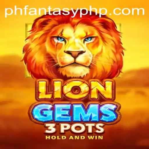Unraveling the Magic of LionGems3pots in the World of PHFantasy